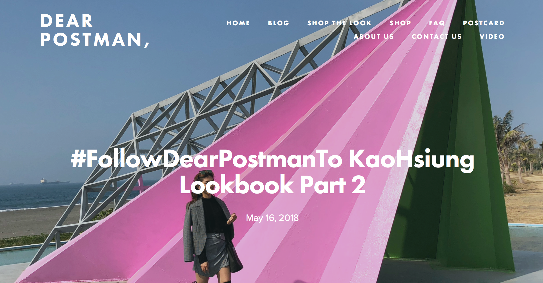 #FollowDearPostmanTo KaoHsiung Lookbook Part 2