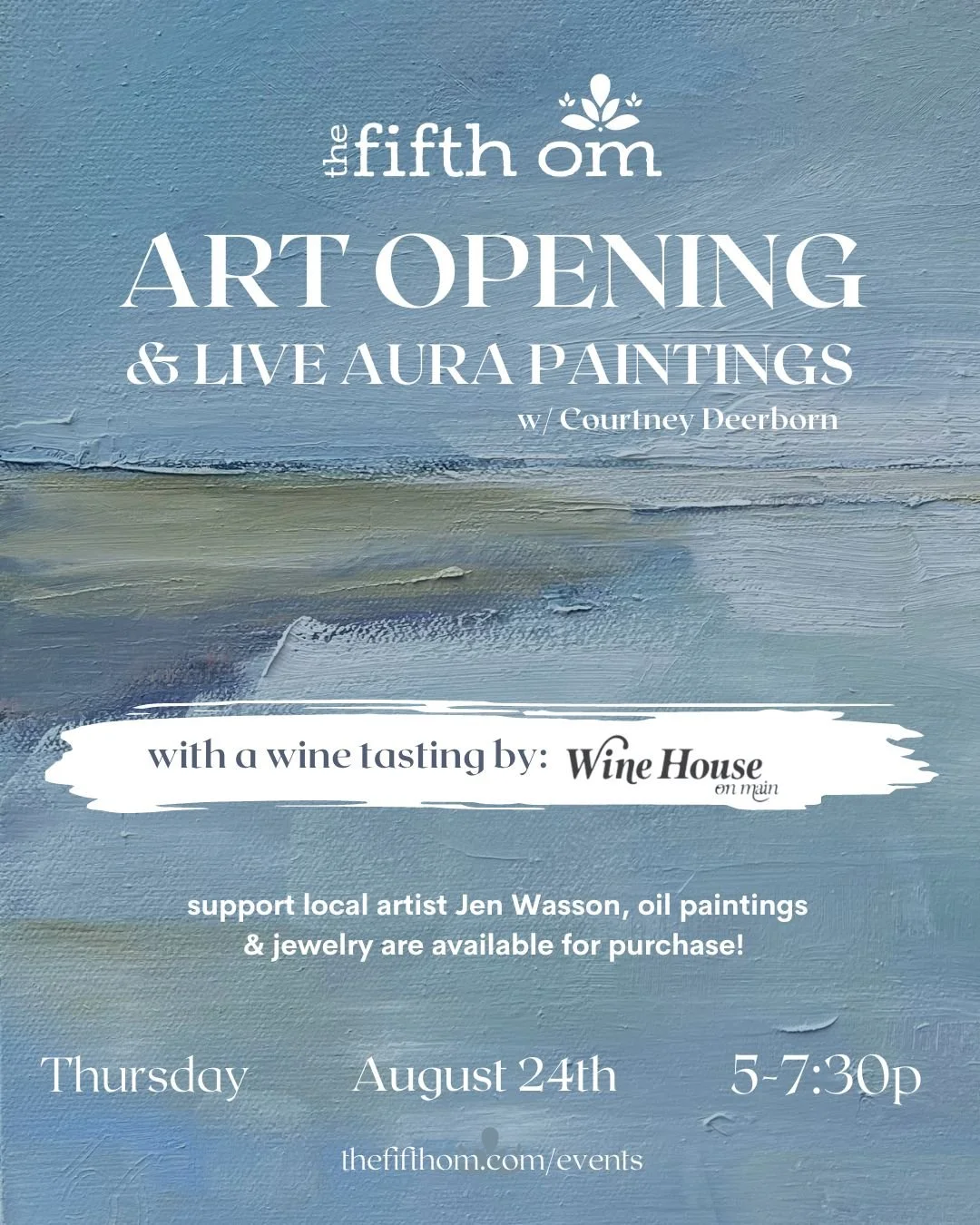 Art Opening + Aura Readings (Wine Tasting too!)