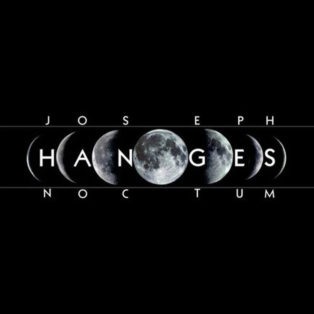Joseph Noctum - Changes