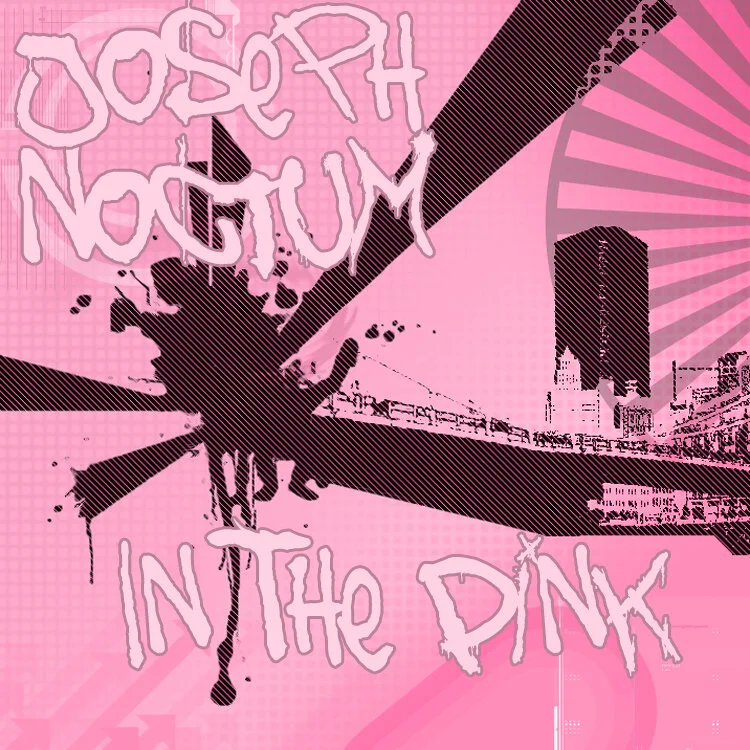Joseph Noctum - In The Pink