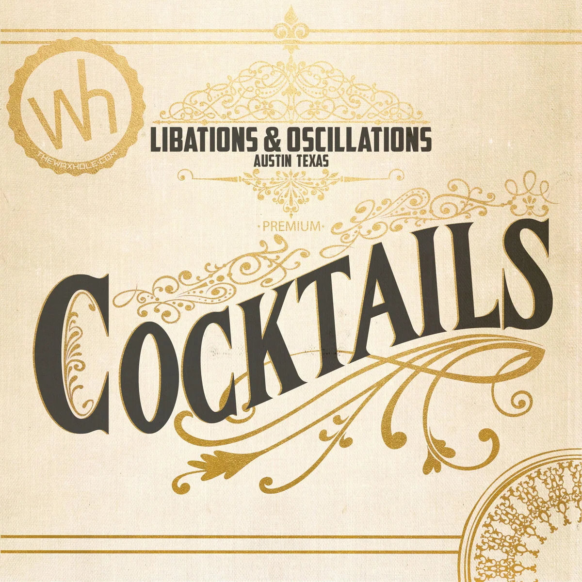Libations &amp; Oscillations - Cocktails EP