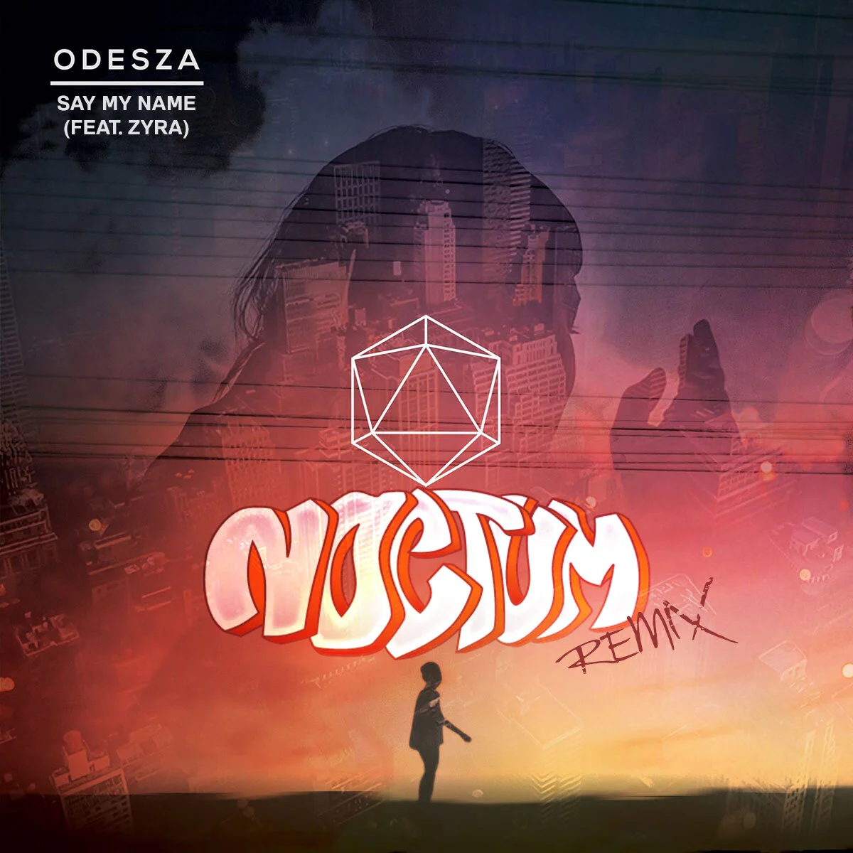 ODESZA - Say My Name feat Zyra (Joseph Noctum Remix)