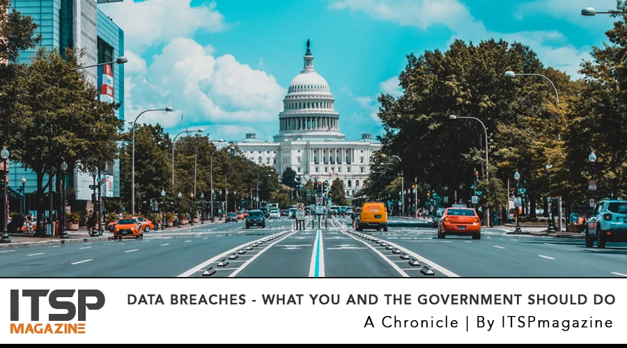 Data Breaches - What You and the Government Should Do.jpg