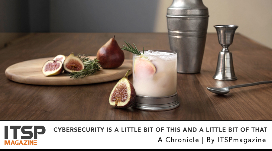 Cybersecurity is a little bit of this and a little bit of that.jpg