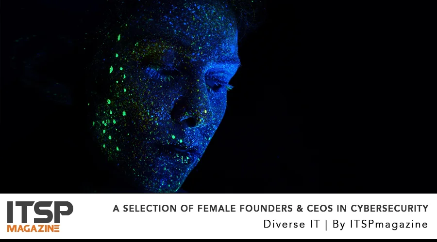 A selection OF Female Founders & CEOs In Cybersecurity.jpg