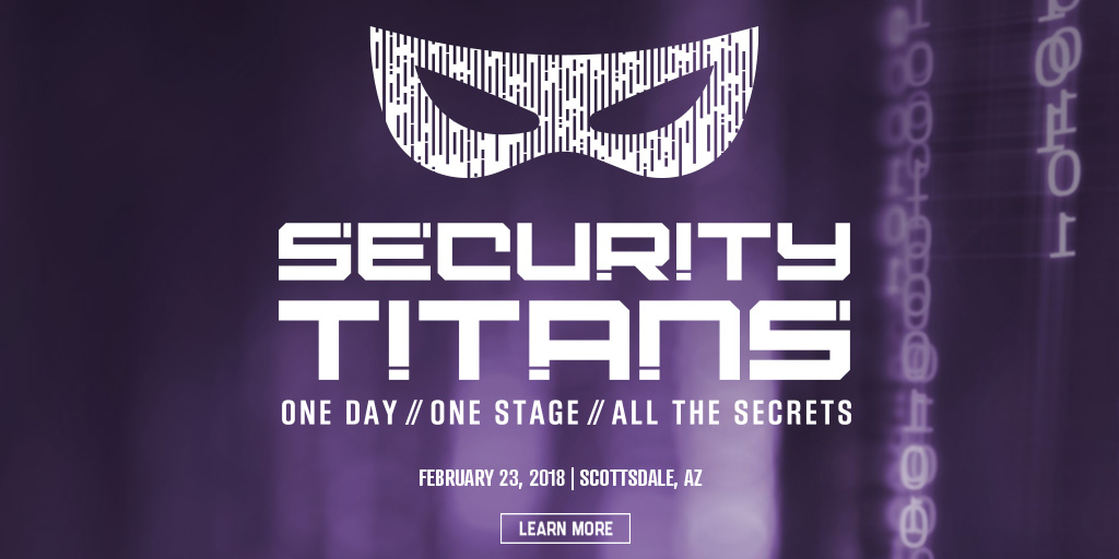1 Day. 1 Stage. You on the edge of your seat the whole time. What happens when you take a week-long cybersecurity conference and compact it into 1 day? Register now and Find out on February 23, 2018