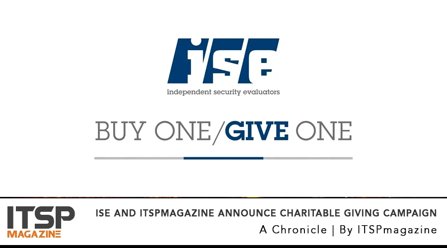 ISE and ITSPmagazine Announce Charitable Giving Campaign.jpg