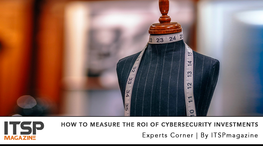 How to measure the ROI of cyberSecurity Investments.jpg