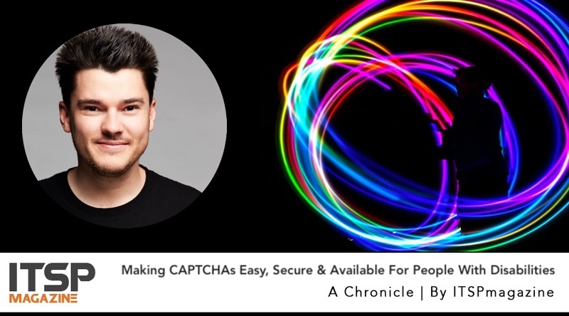 Making CAPTCHAs Easy, Secure And Available For People With Disabilities.jpeg