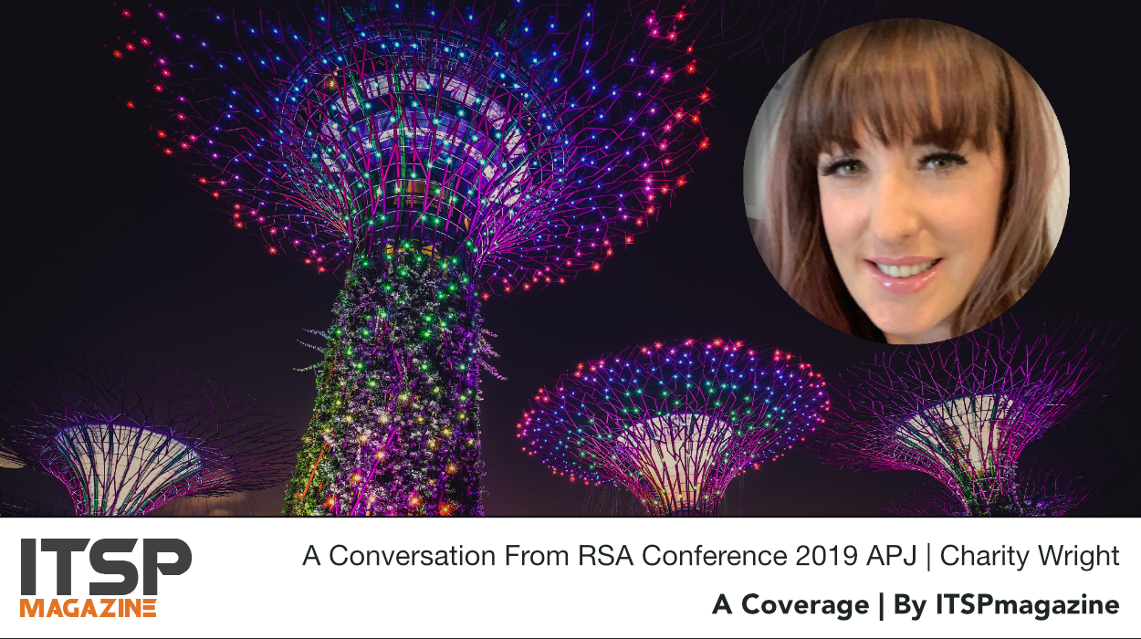 A Conversation From RSA Conference 2019 APJ | Charity Wright .jpeg