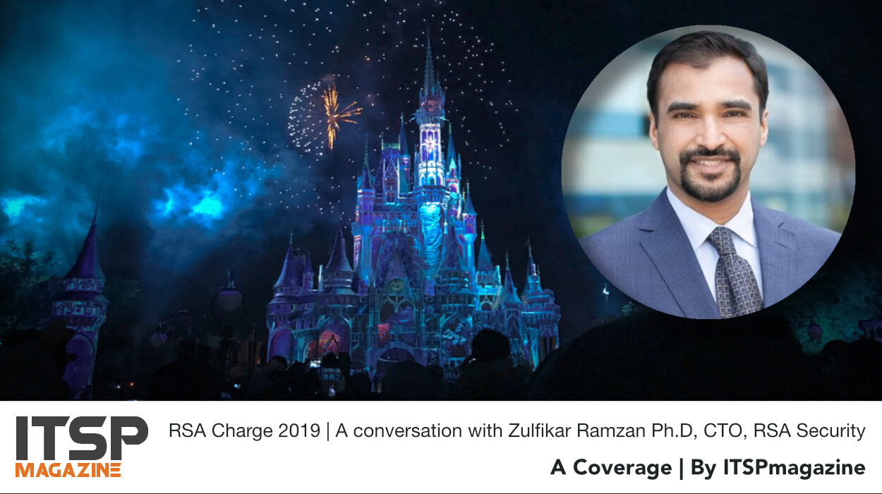 RSA Charge 2019 | A conversation with Zulfikar Ramzan Ph.D, CTO, RSA Security.jpeg