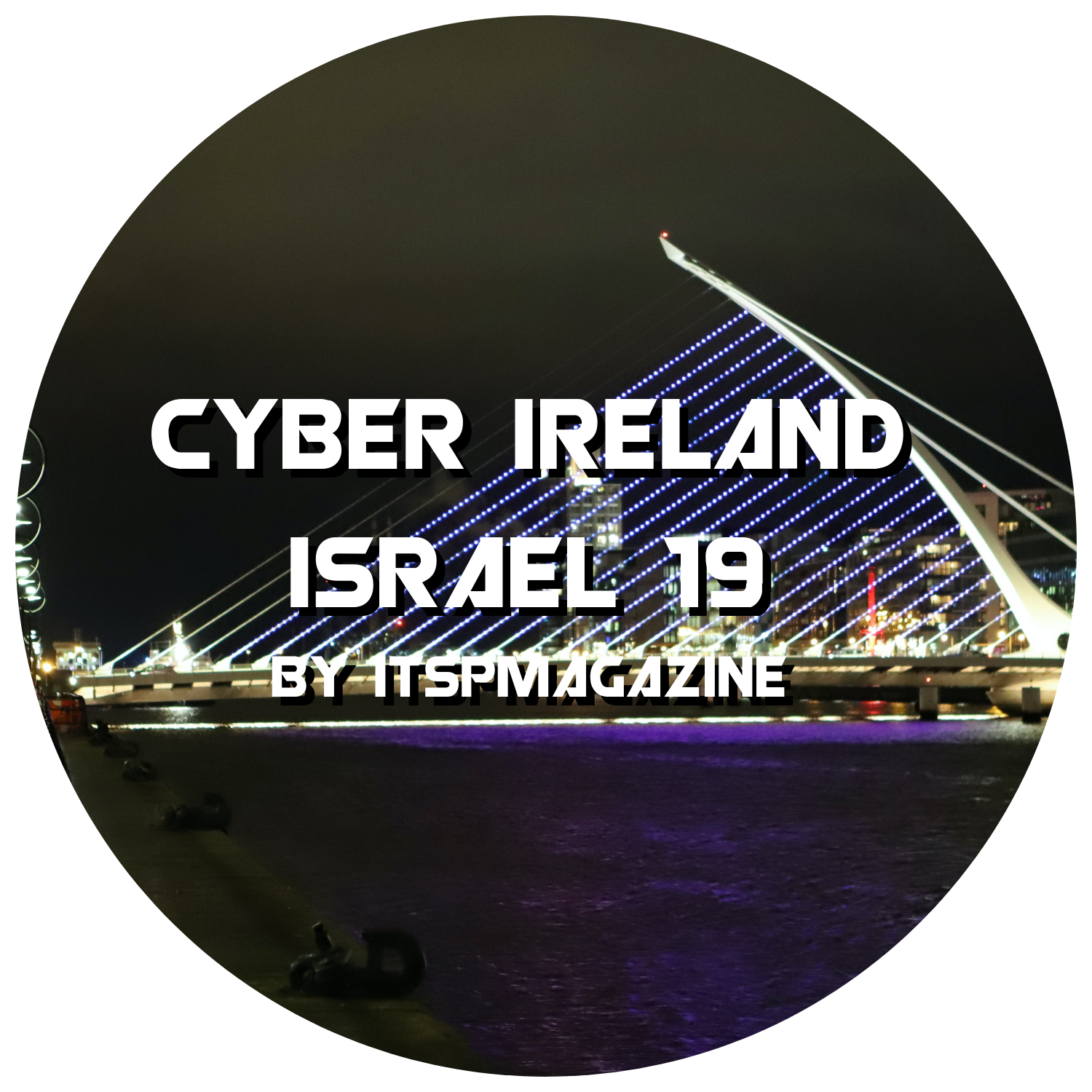 CYBERIRELAND ISRAEL BUSINESS