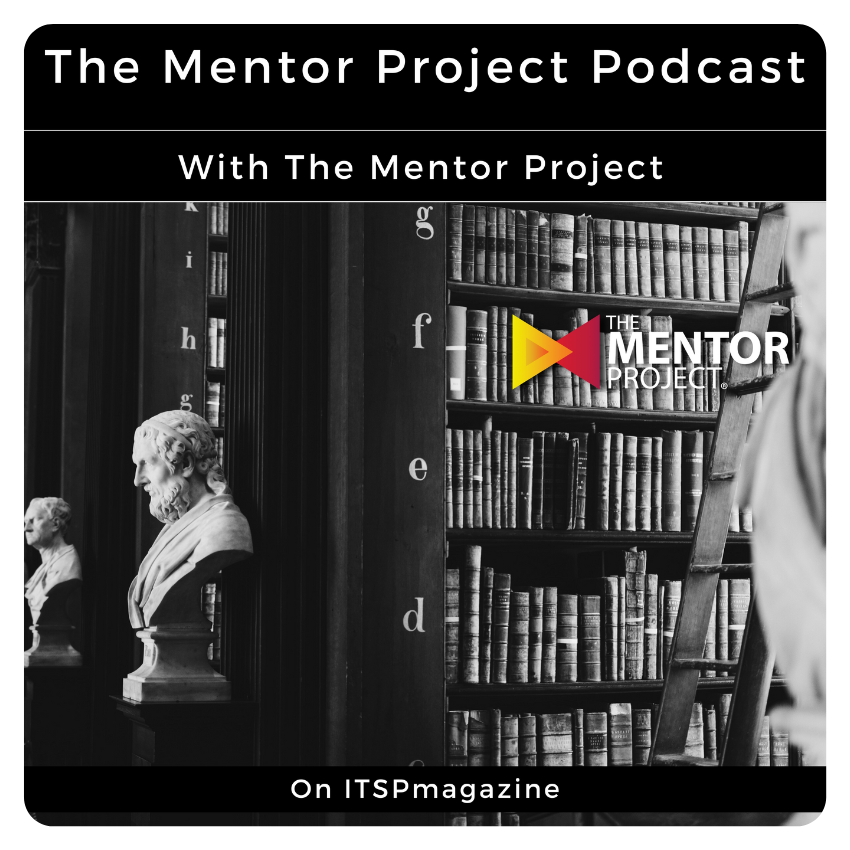 The Mentor Project Podcast