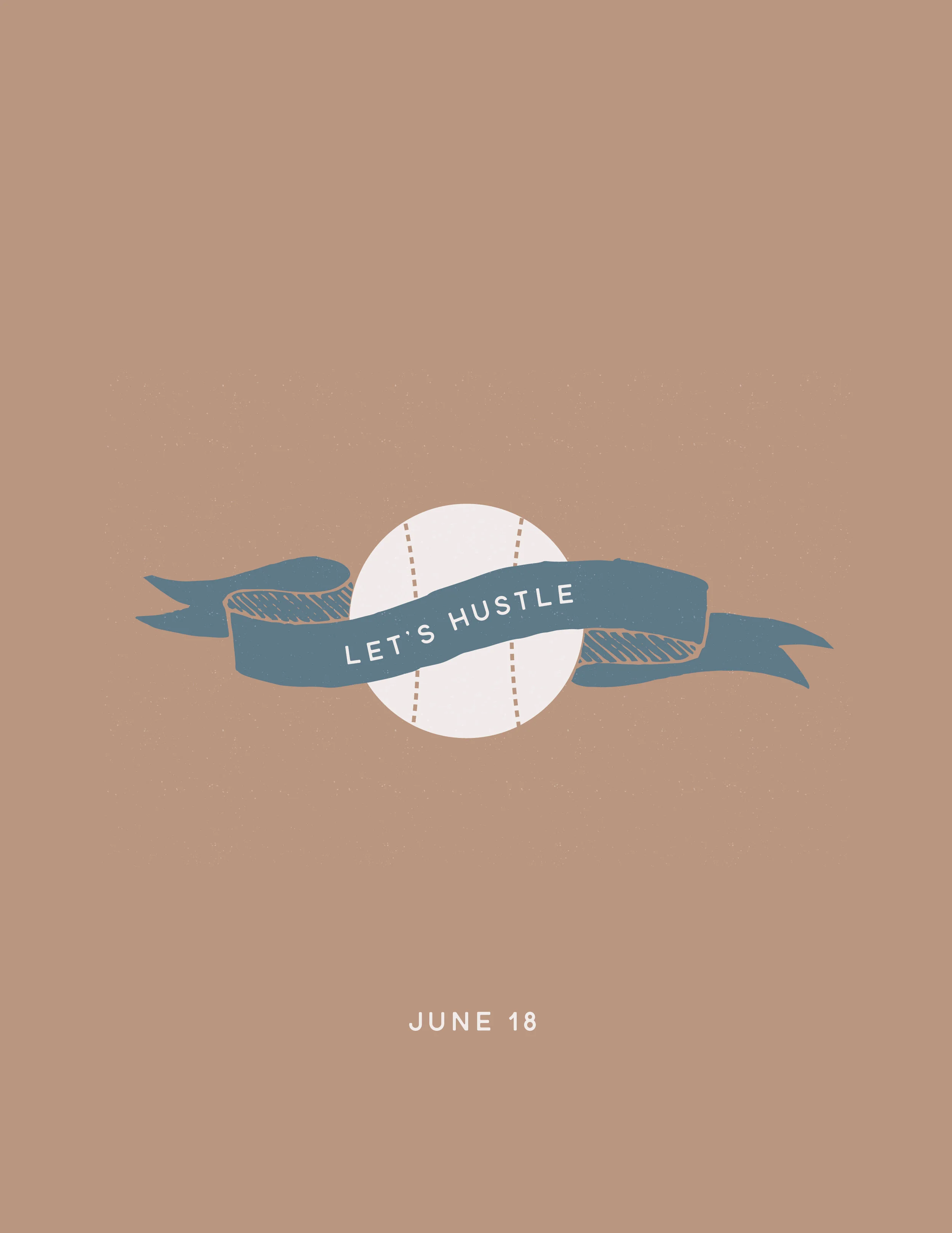 Wendling_Boyd_Lets_Hustle_Graphic_Design .jpg