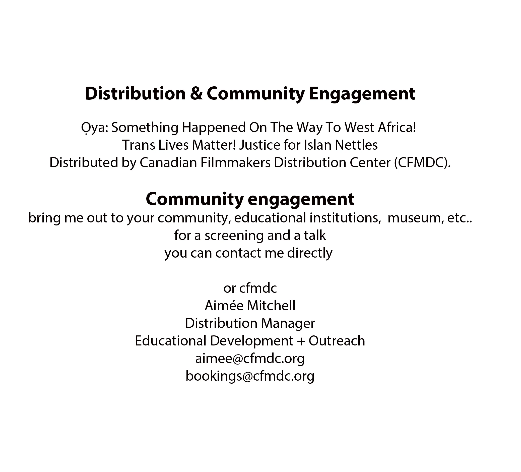Distribution &  community engagement