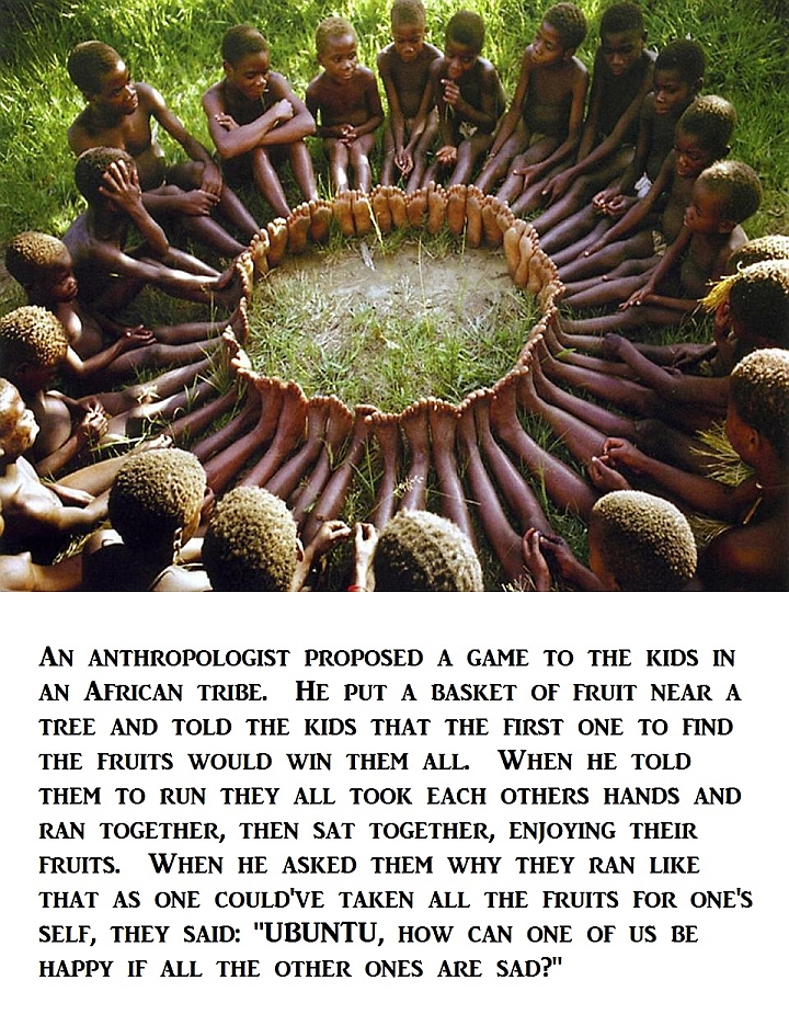 UBUNTU "I am because we are" - South Africa
