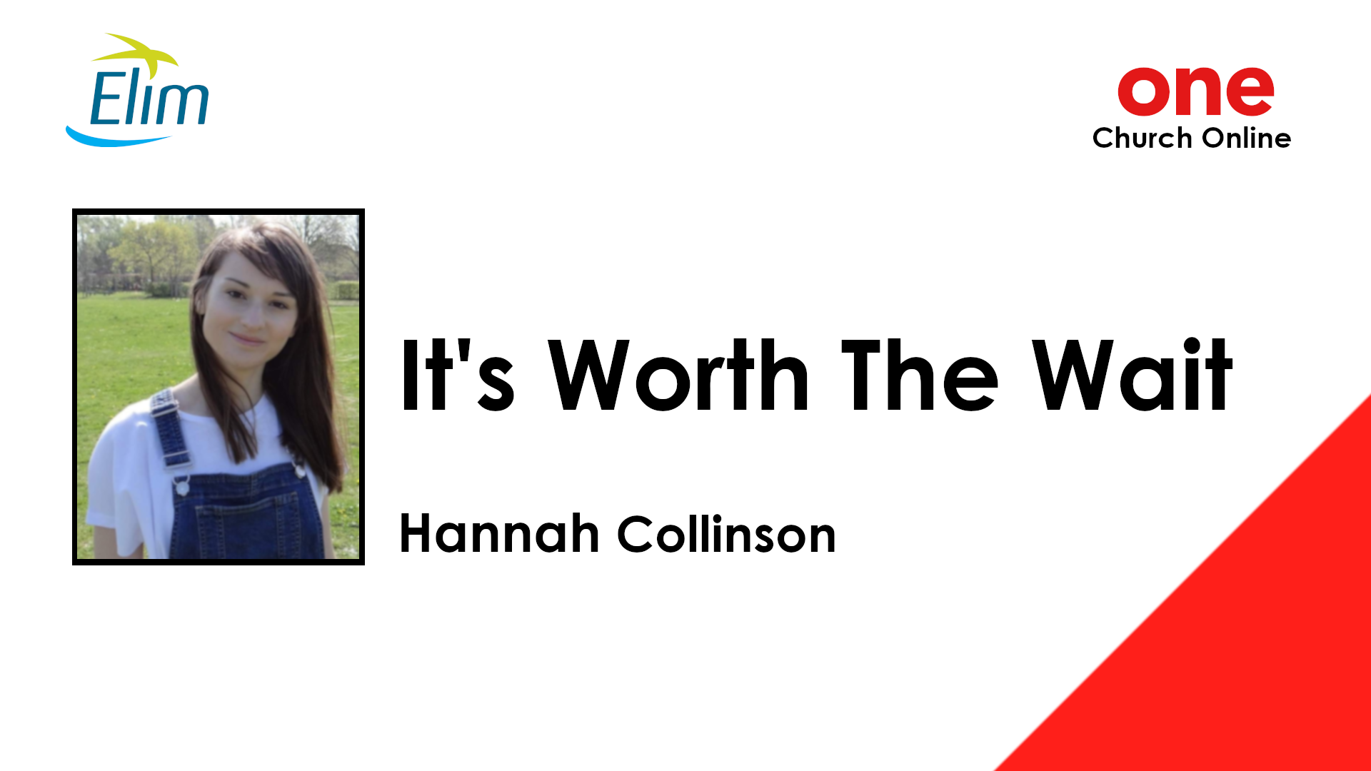 It's Worth the Wait | Hannah Collinson