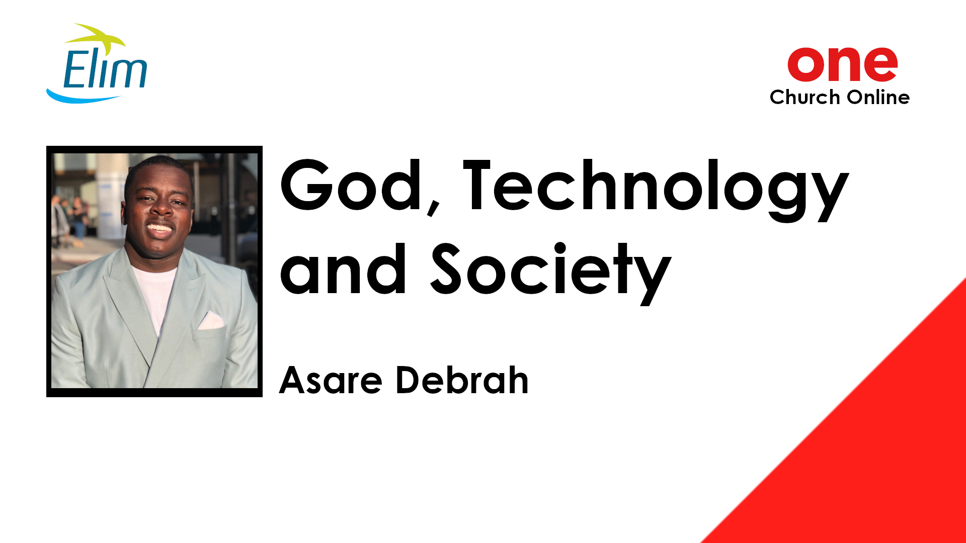 God, Technology and Society | Asare Debrah
