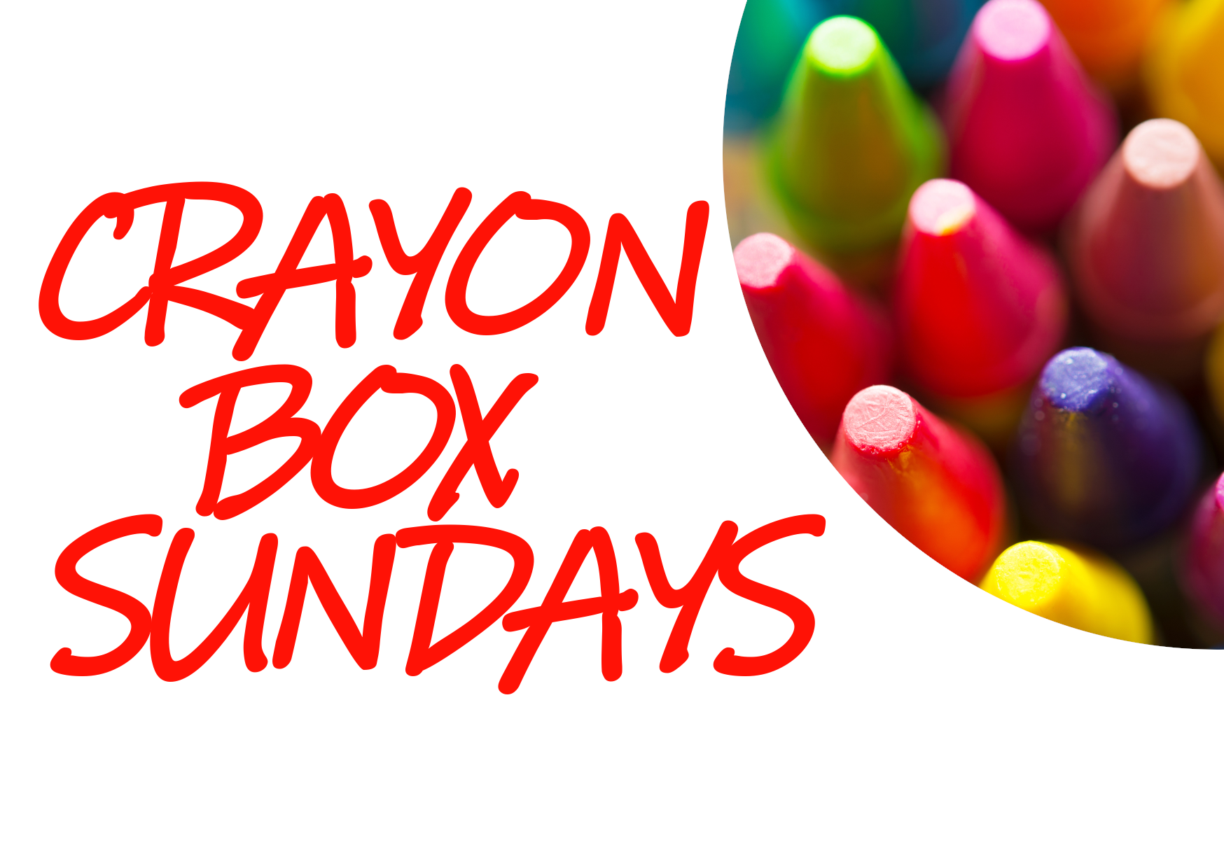 Crayon Box Sunday for Kids! - Sunday 28th Nov 2021 @2pm