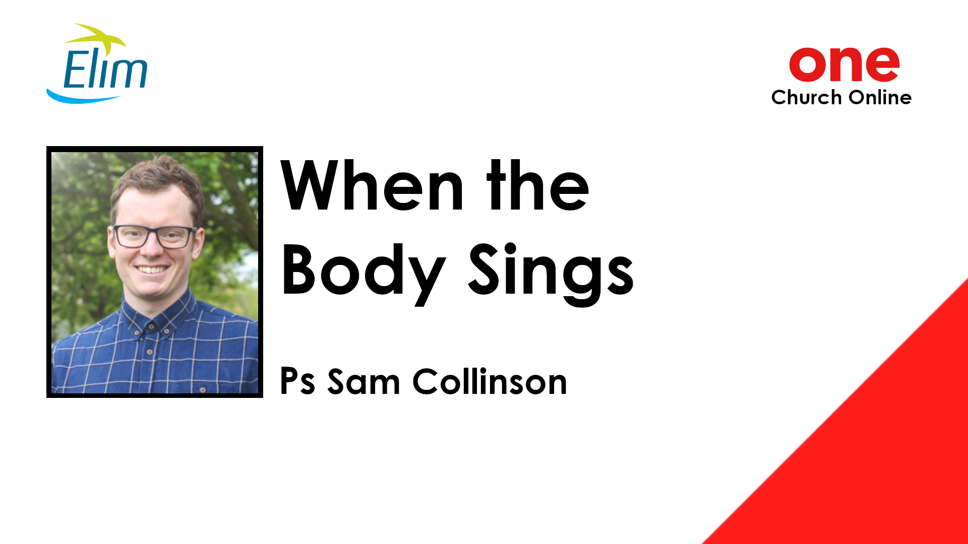 When the Body Sings | Sam Collinson
