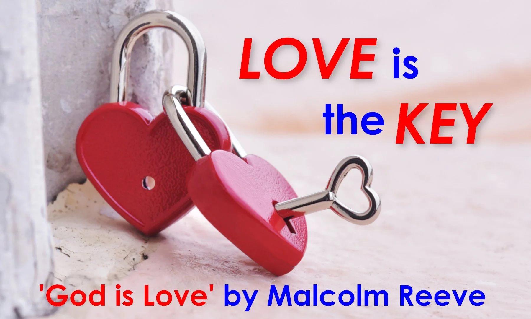 God is Love | Malcolm Reeve