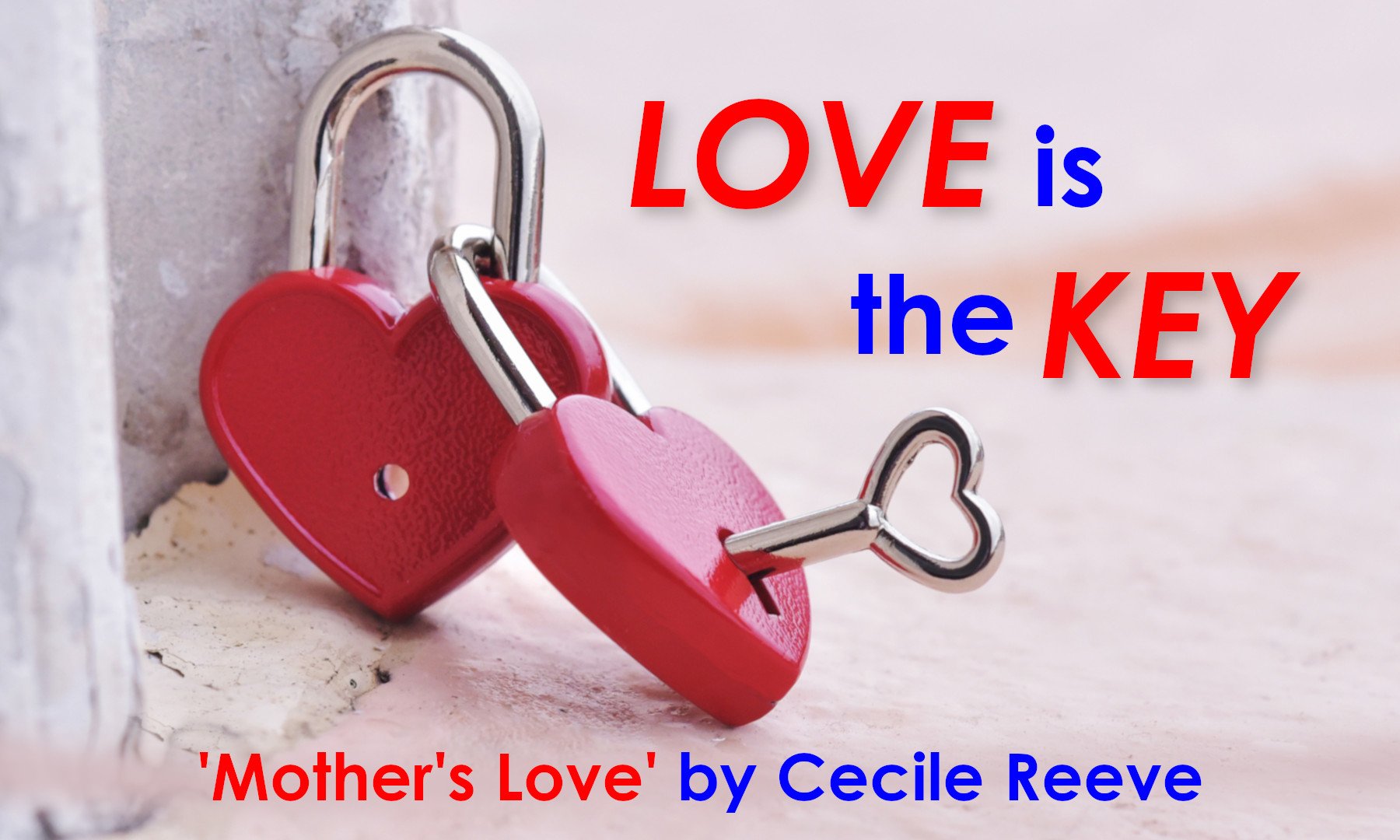 Mother's Love | Cecile Reeve