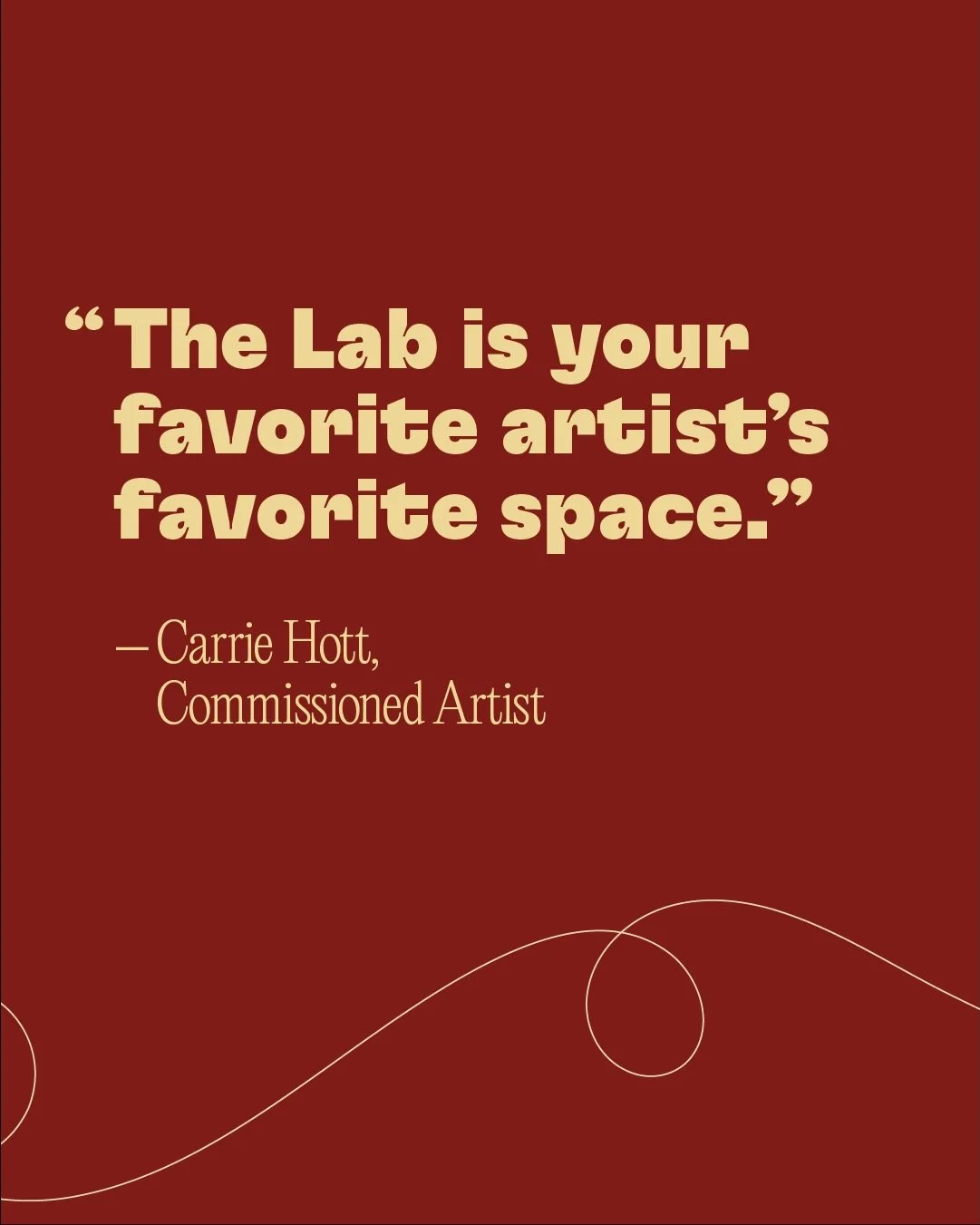 It&rsquo;s Giving Tuesday! We asked artist Carrie Hott for a quote to help us convey how important The Lab is to artists, and she gave us two that were so good we had to share both.

Among many other projects this year, we completed a long-running co