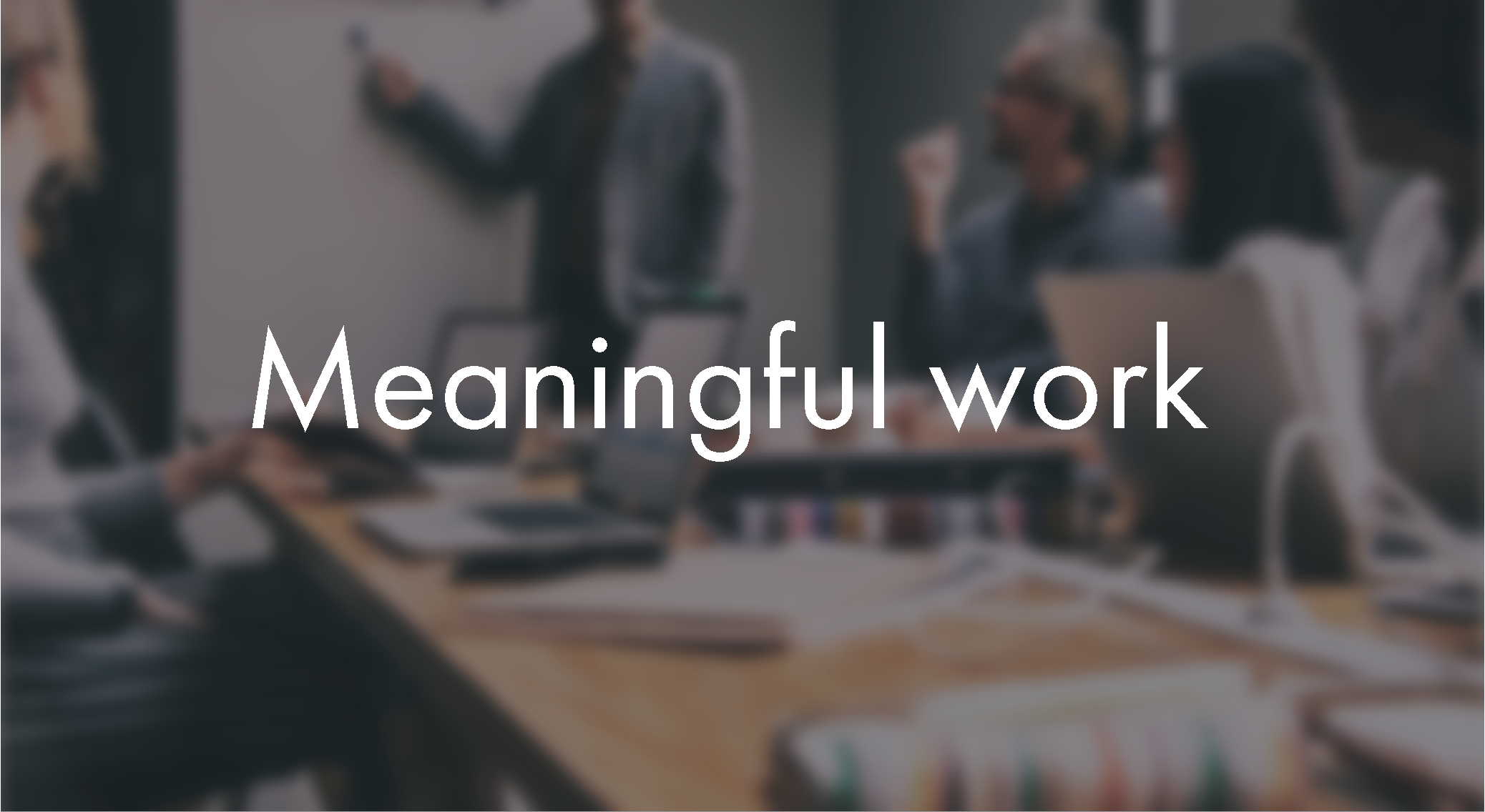 Meaningful work-01-01-01-01.png