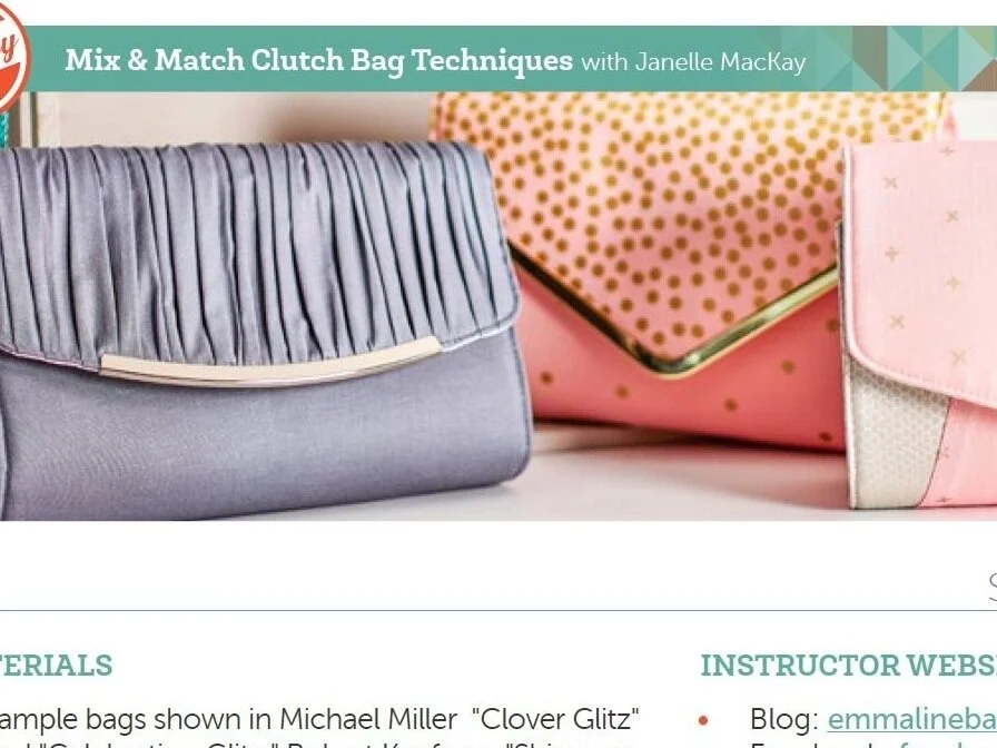 TECH and copyEDITING, CONTENT DEVELOPMENT: Class MATERIALS FOR MIX & MATCH CLUTCH BAG TECHNIQUES
