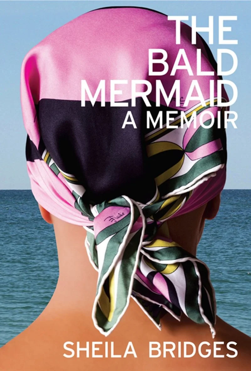 The Bald Mermaid by Sheila Bridges