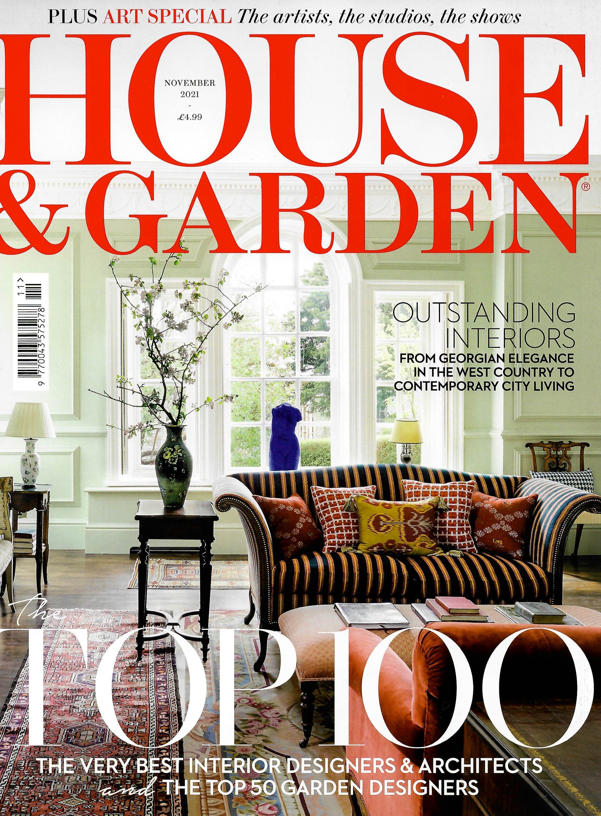 HOUSE &amp; GARDEN, NOV 2021