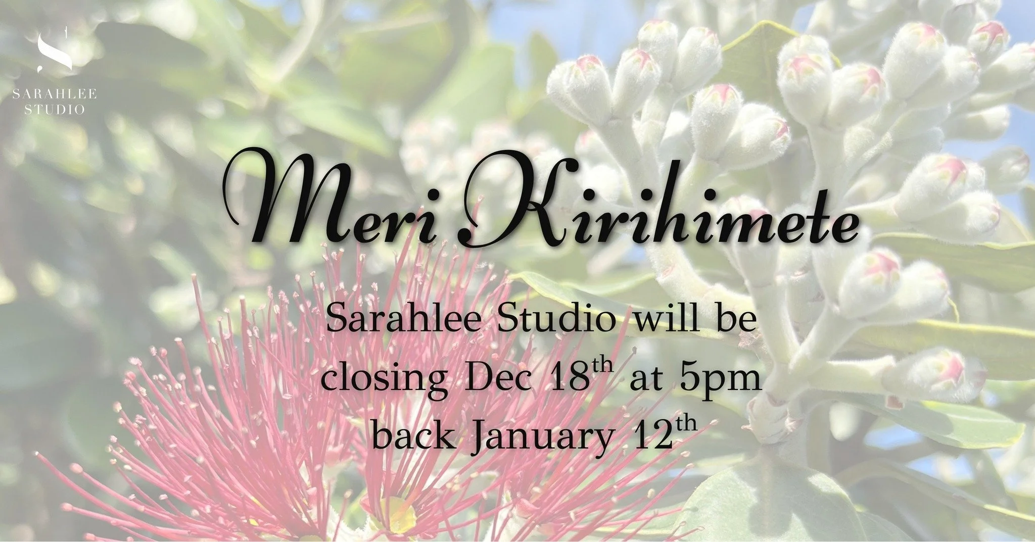 DATES TO KEEP IN MIND

As we head into the final weeks of the year, I wanted to share with you that we will be closing Sarahlee Studio on 18th December at 5pm, and reopening on 12th January. 

Unfortunately, each year someone reaches out just after w