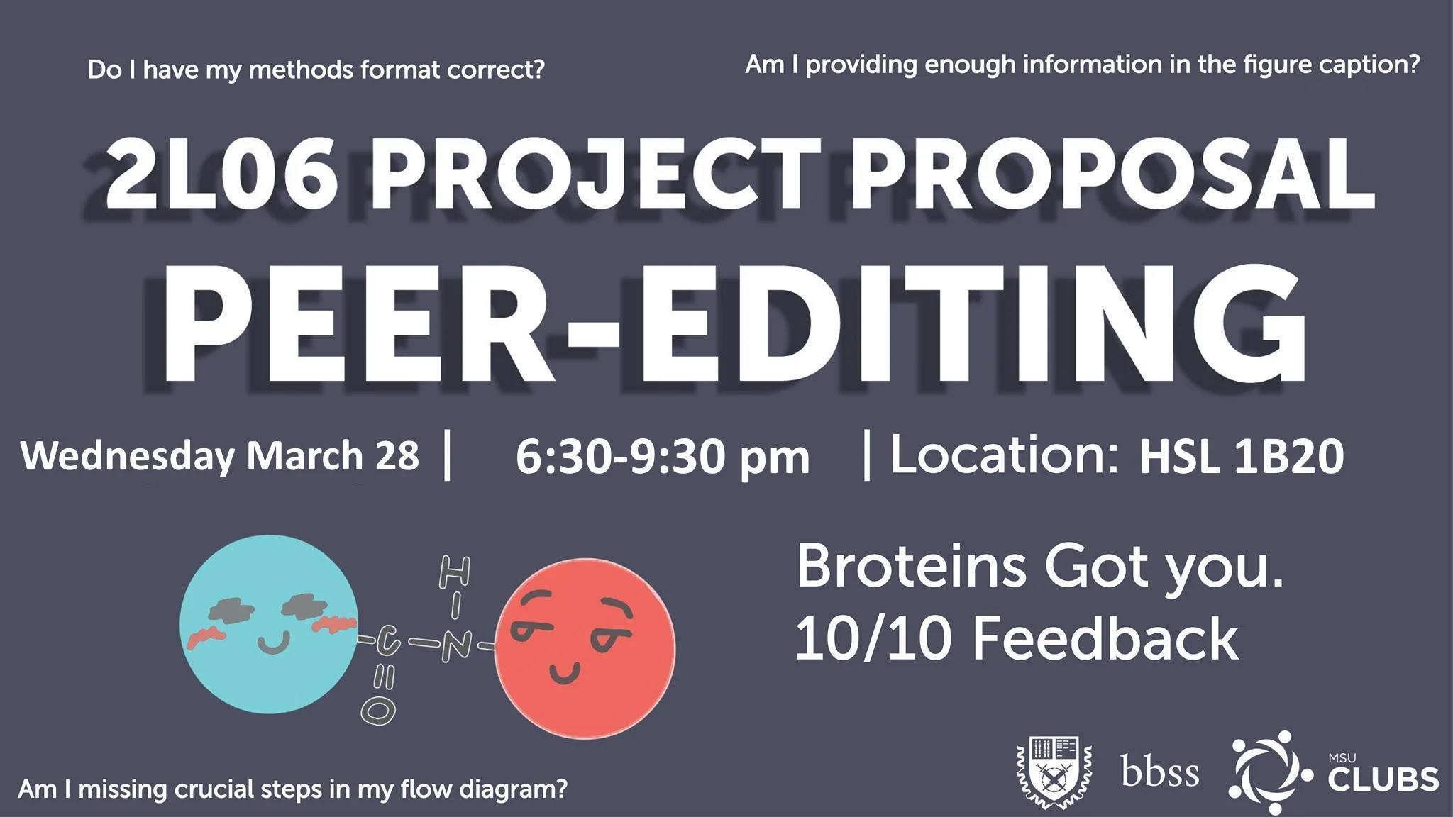A drop-in session for editing your Grant Proposal with your upper year Broteins!