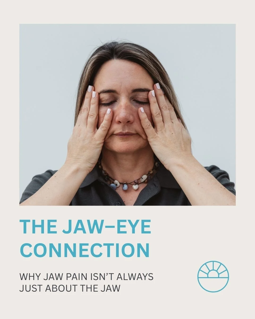 Most people are surprised when I tell them how closely the eyes and jaw are linked. But in practice, I see it all the time. Clients come in with jaw pain and what’s really driving it is long hours of screen time, eye strain and that unconscious
