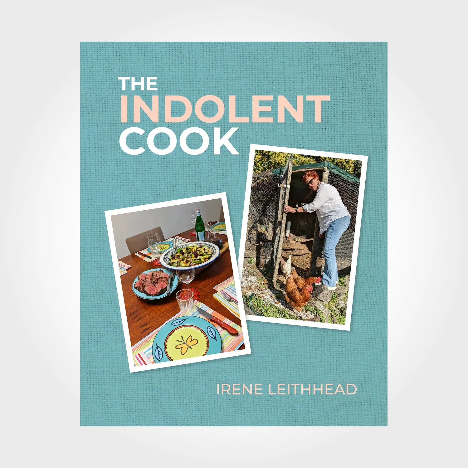 The Indolent Cook