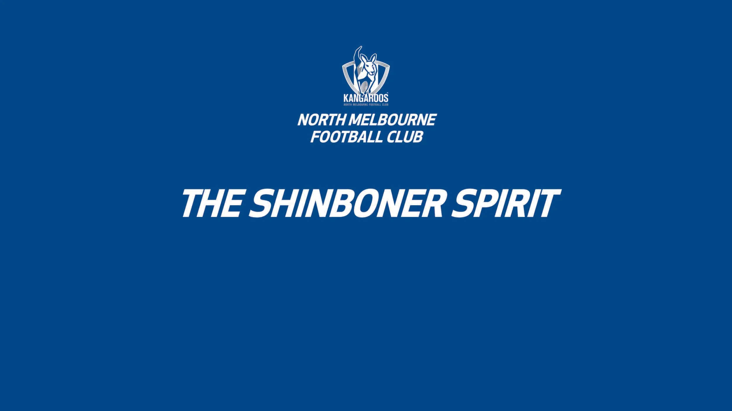 Transforming the Shinboner Spirit at North Melbourne Football Club