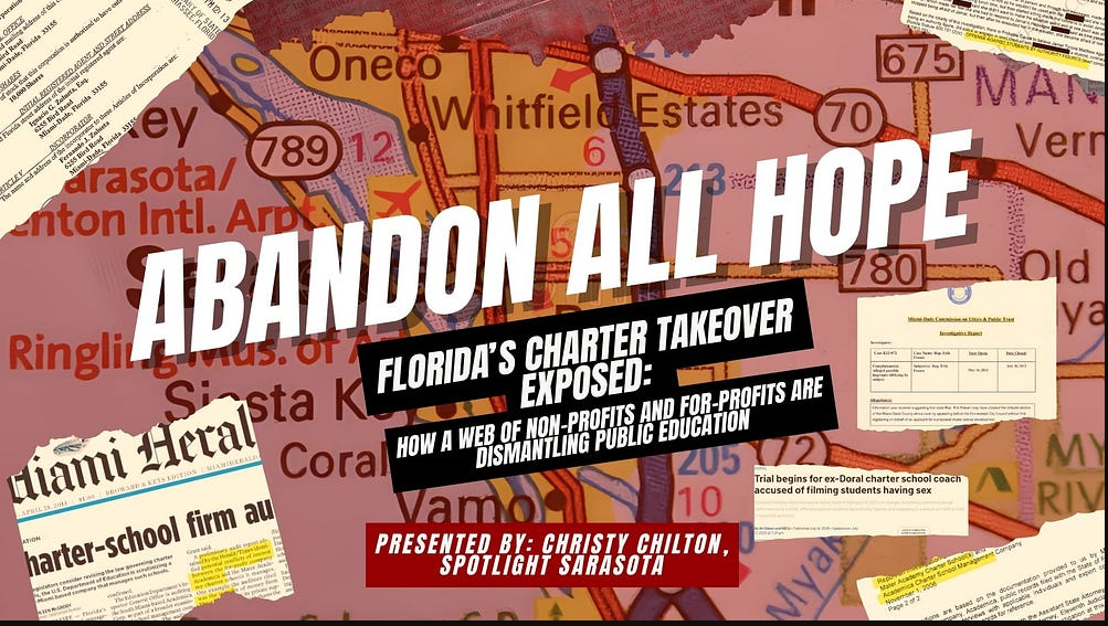 Abandon All Hope: Florida’s Charter Takeover