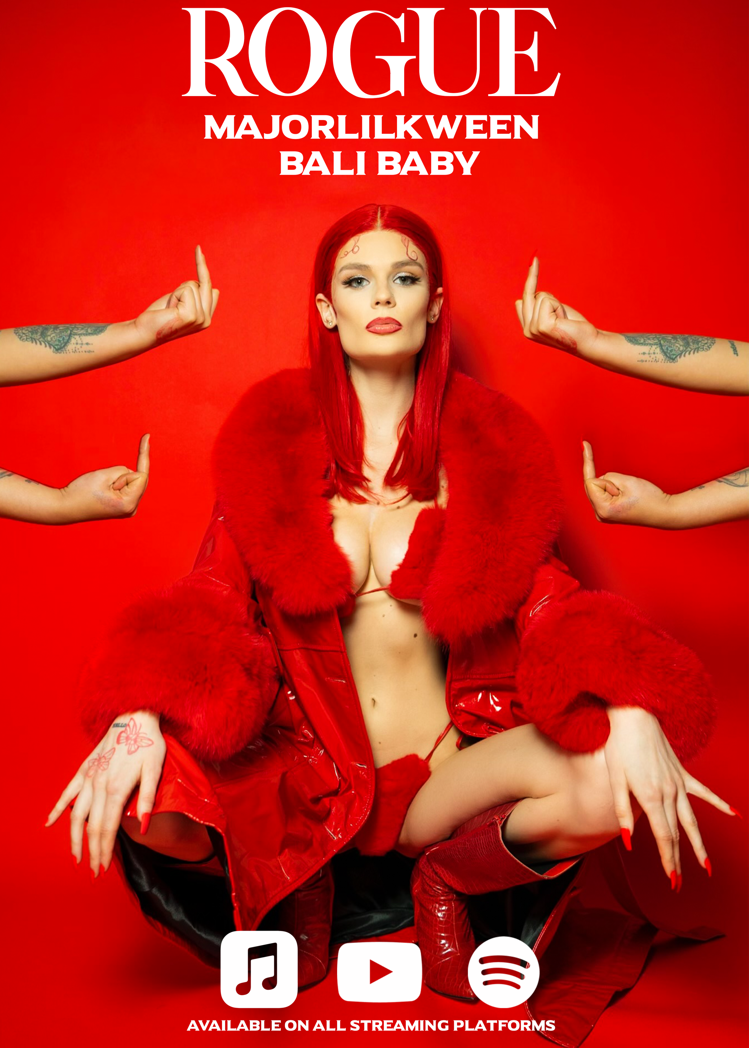Cover poster with a woman with red hair in a red outfit, surrounded by arms pointing towards her, with the title 'ROGUE MAJORLILKWEEN BALI BABY' at the top and streaming platform icons at the bottom.