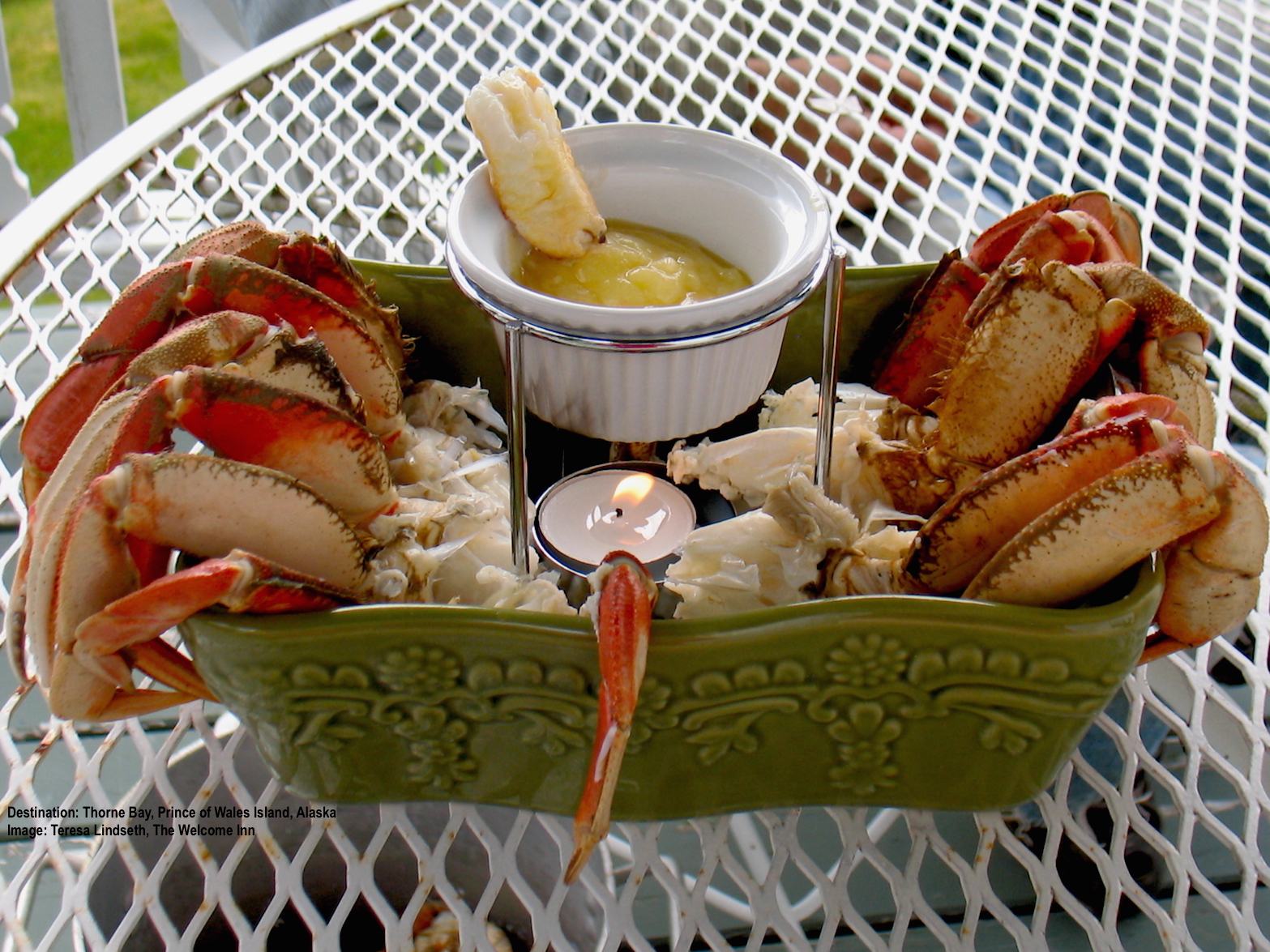 CRAB SO FRESH IT WAS SWIMMING AN HOUR AGO AT THE WELCOME INN AT THORNE BAY, JUST ONE OF TERESA'S FABULOUS MEALS, CONSUMED WHILE LOOKING OUT OVER THE BAY, OF COURSE! IMAGE: COURTESY OF WELCOME INN.