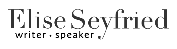 Elise Seyfried: Writer & Speaker