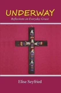 Underway: Reflections on Everyday Grace