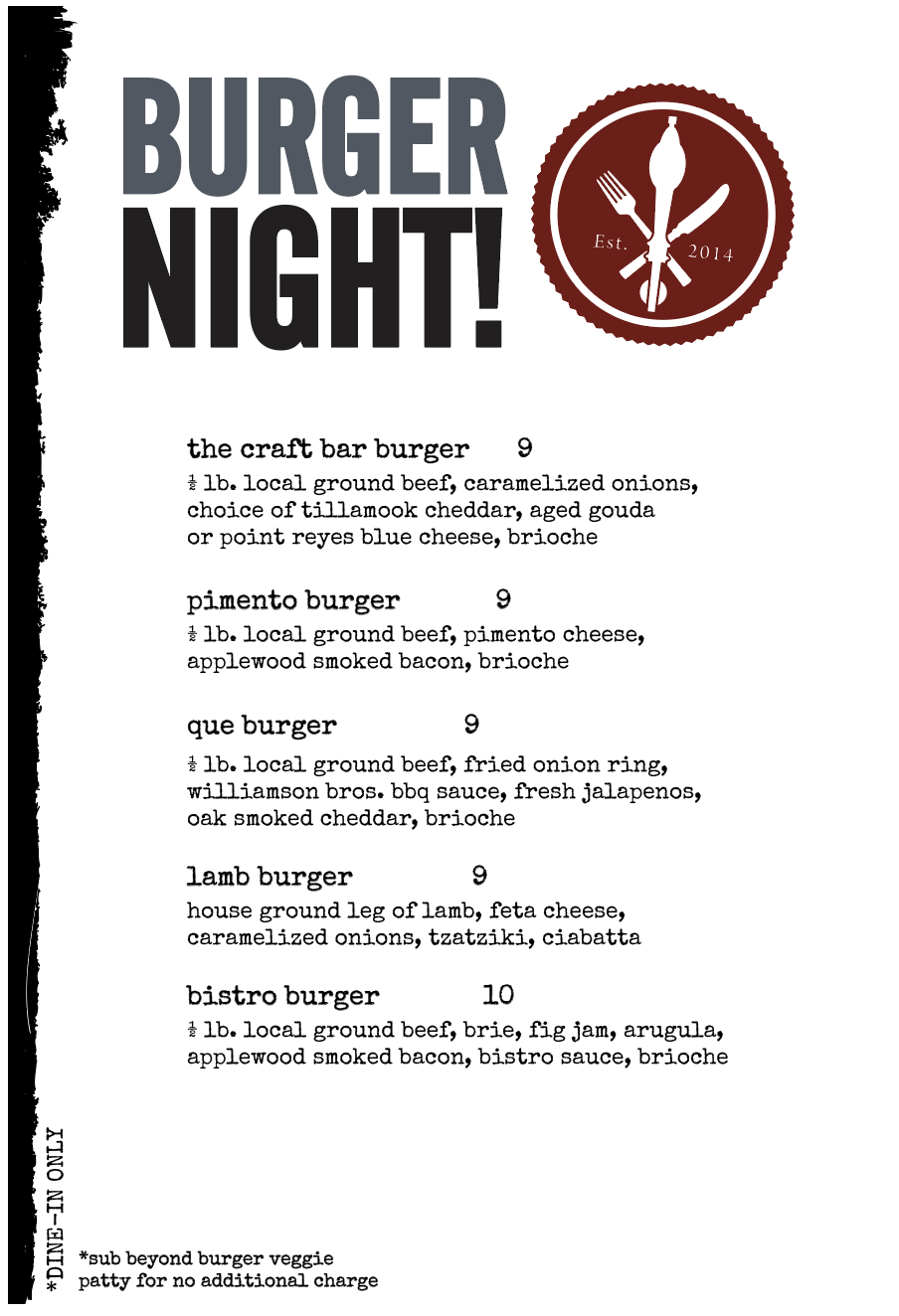 Niceville The Craft Bar Burger Night Special Famous Monday Night Dine In Special on legendary burgers