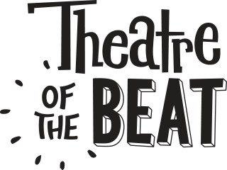 Theatre of the Beat