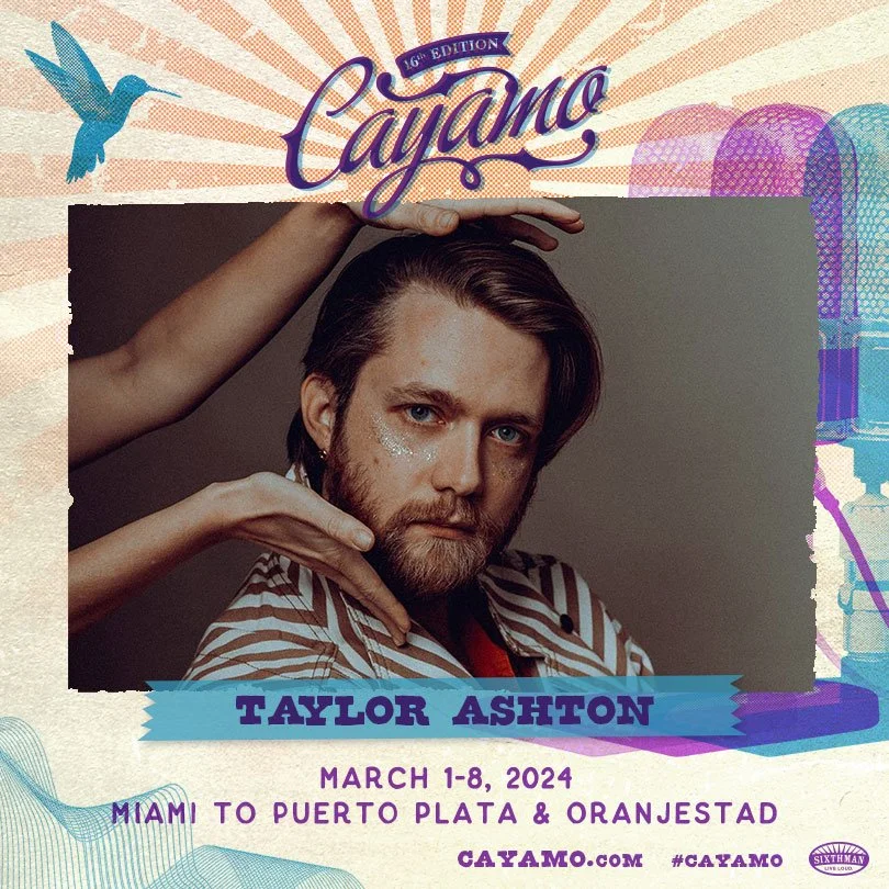 Taylor Ashton at Cayamo Cruise 2024 — Loudmouth Management