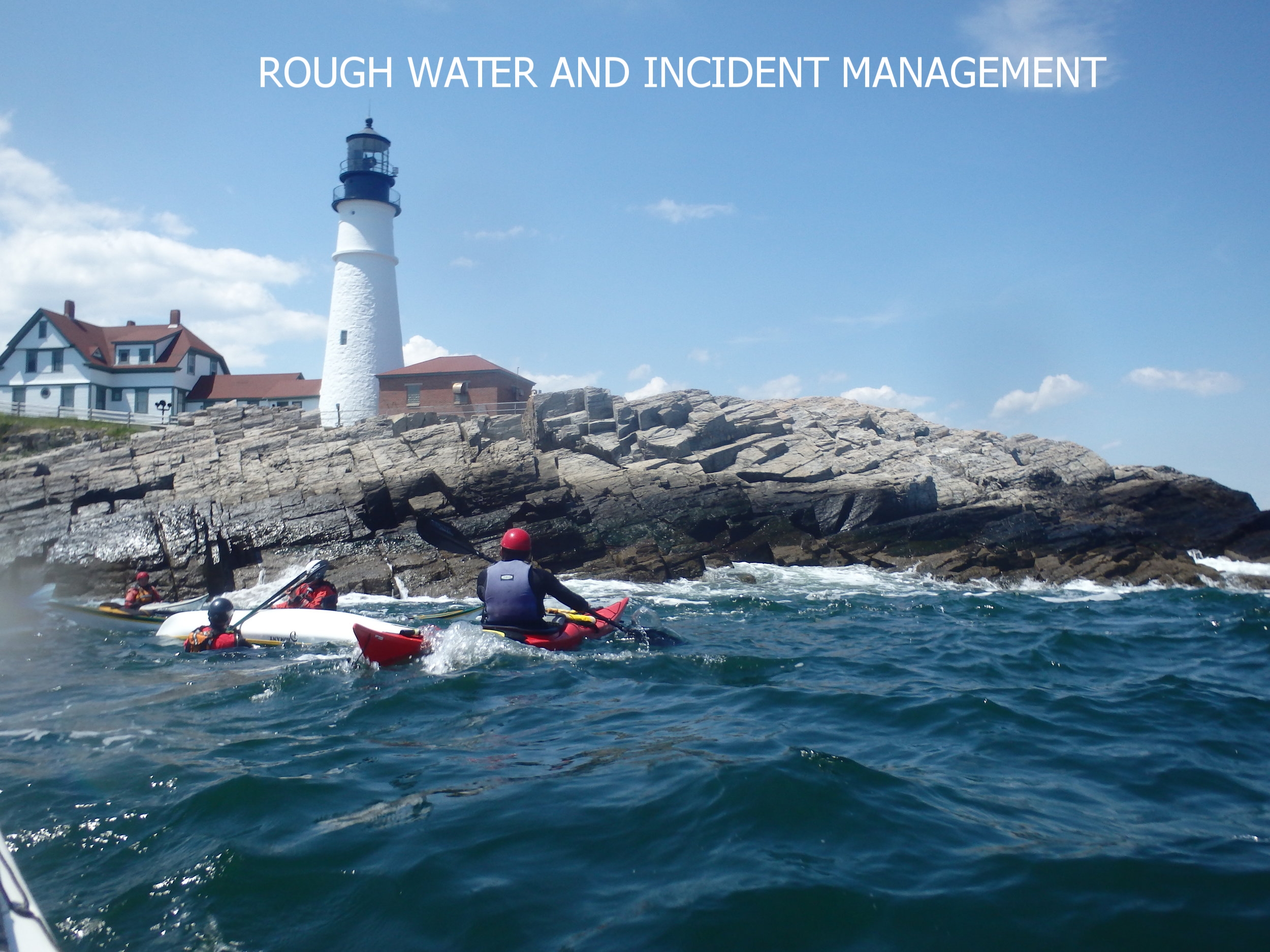  Be ready for the unexpected! It is a simple truth that anything can happen on the ocean, so take the time to prepare. Revisit old techniques and learn new ones during this intensive one-day training. Learn to handle situations in dynamic ocean condi