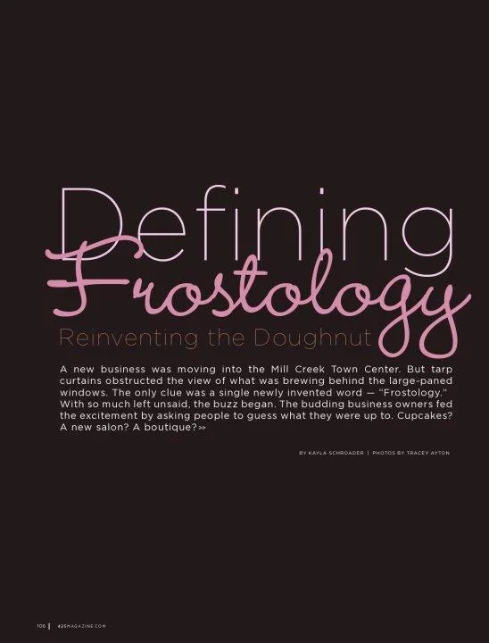 "Defining Frostology" - 425 Magazine Cover Feature