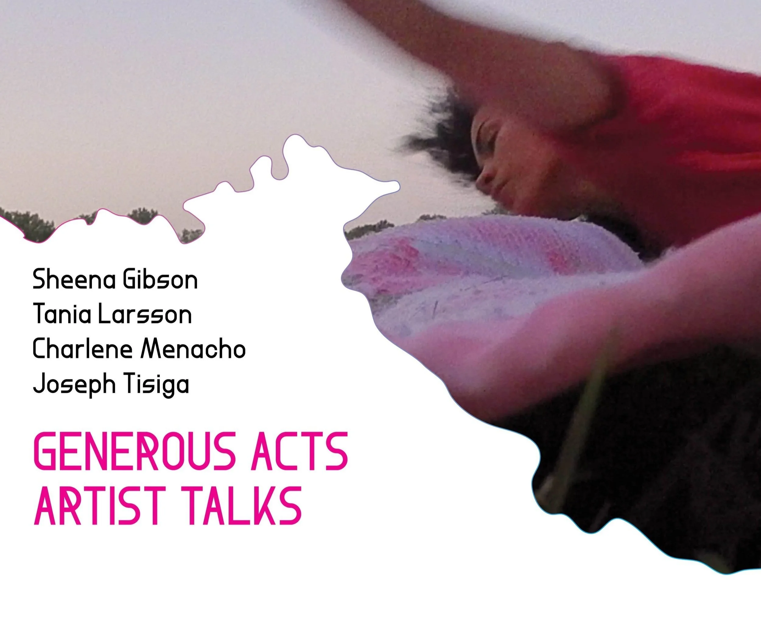 Generous Acts Artist Talk - Panel 1