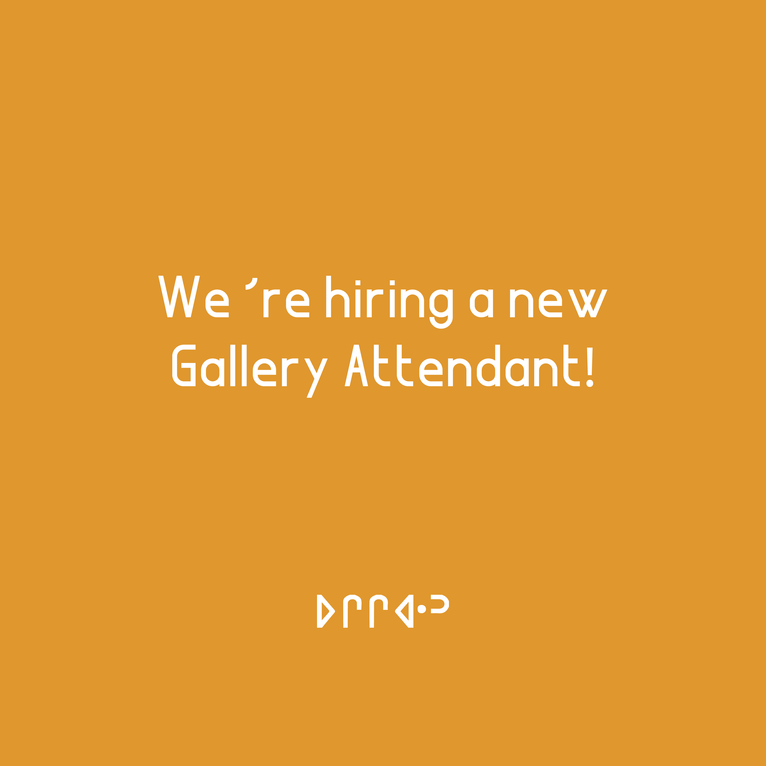 Ociciwan is hiring a new Gallery Attendant!