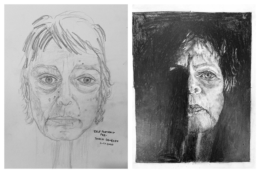 Dorit's dramatic Before and After Self-Portraits April 18-22, 2022