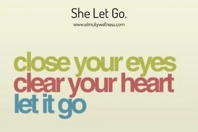 She Let Go.